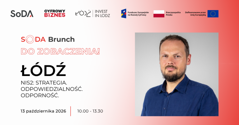 Cyber resilience starts with the design. OSiC NASK on CRA at the SoDA Brunch in Łódź